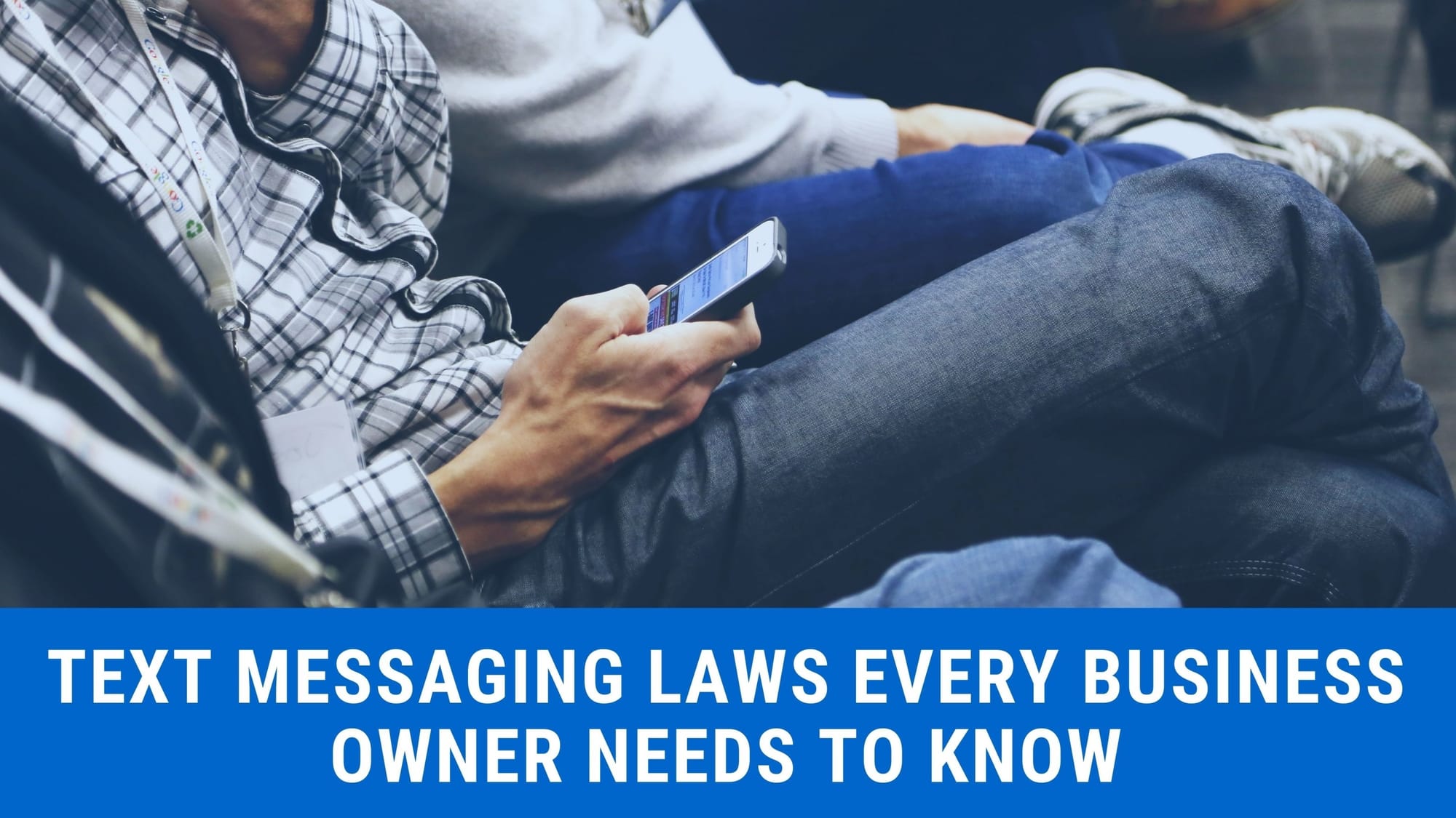 Text Messaging Laws.jpg