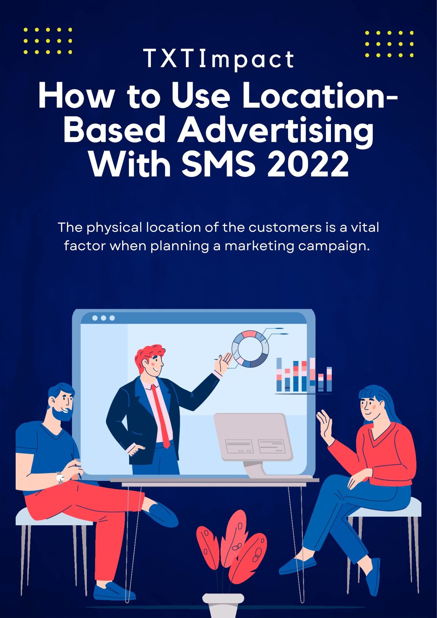 How to Use Location-Based Advertising With SMS 2022.jpg