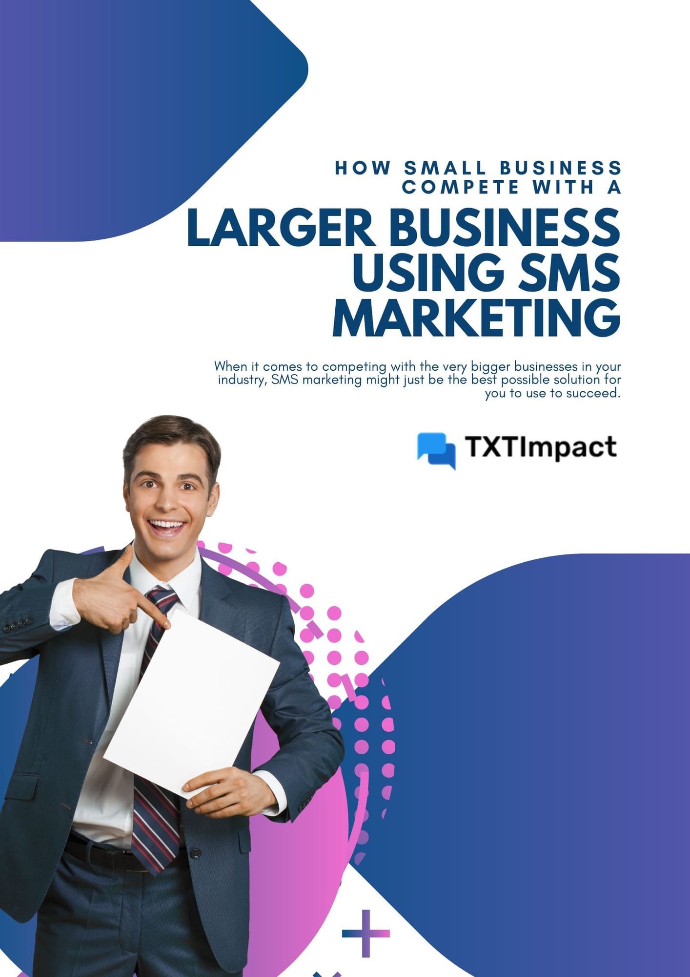 Larger Business using SMS Marketing.jpg