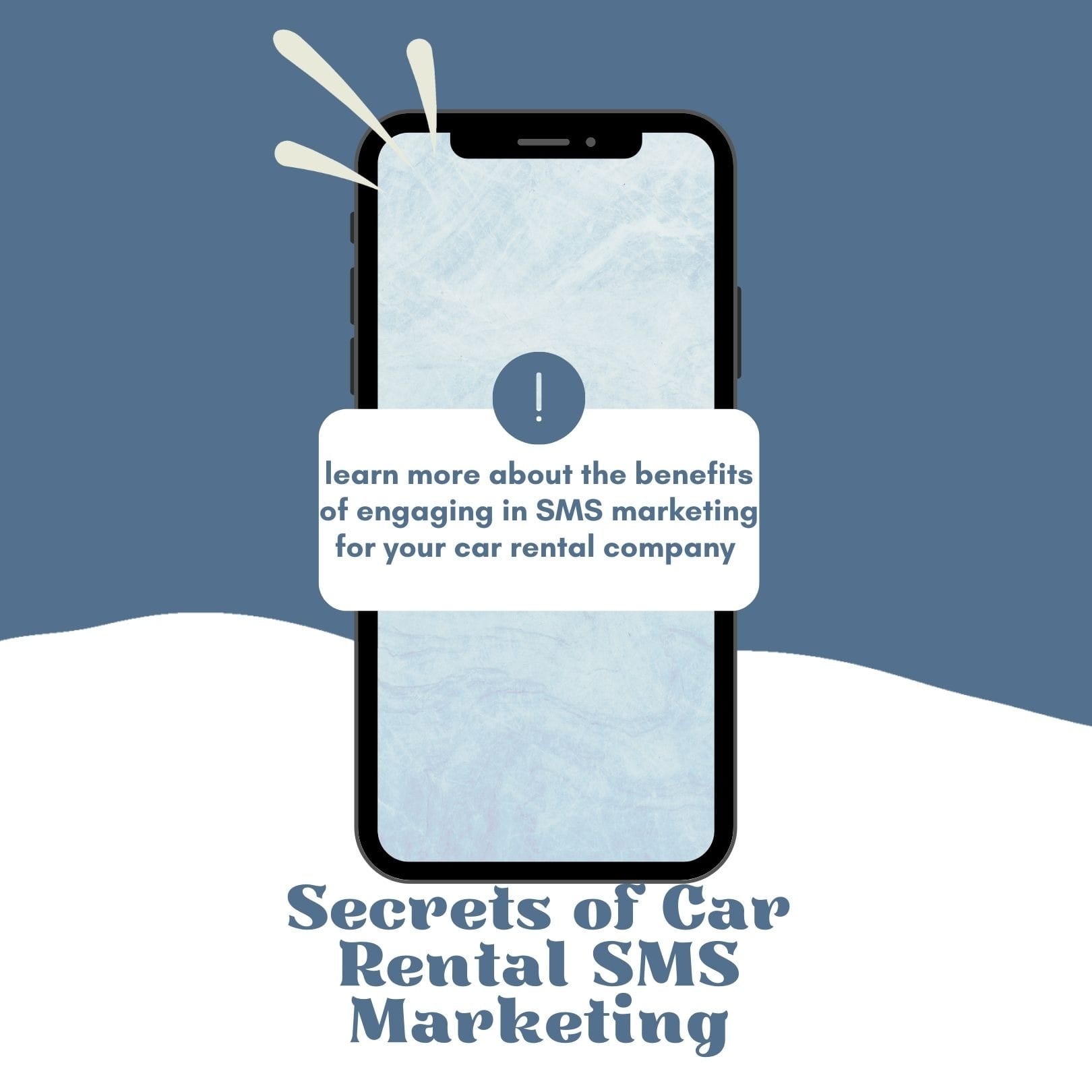 Secrets of Car Rental SMS Marketing (1).jpg