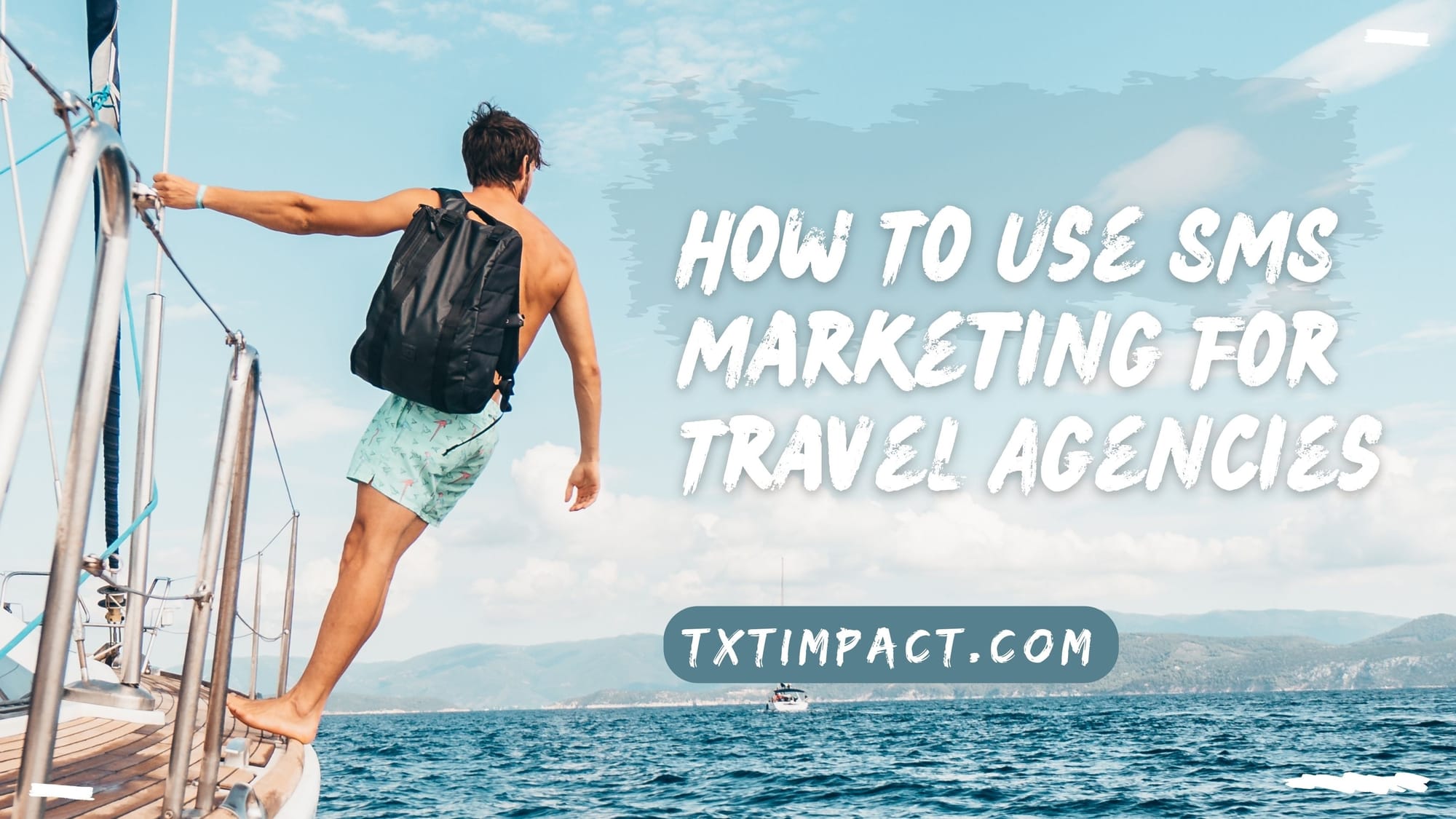 SMS Marketing For Travel Agencies.jpg