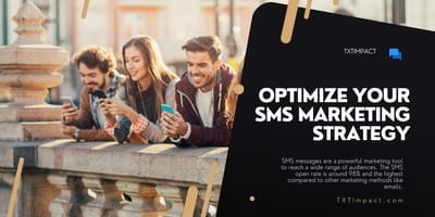 MMS Marketing- 12 Ways to Optimize Your SMS Marketing Strategy .jpeg