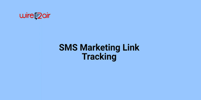 SMS-marketing-link-tracking.png